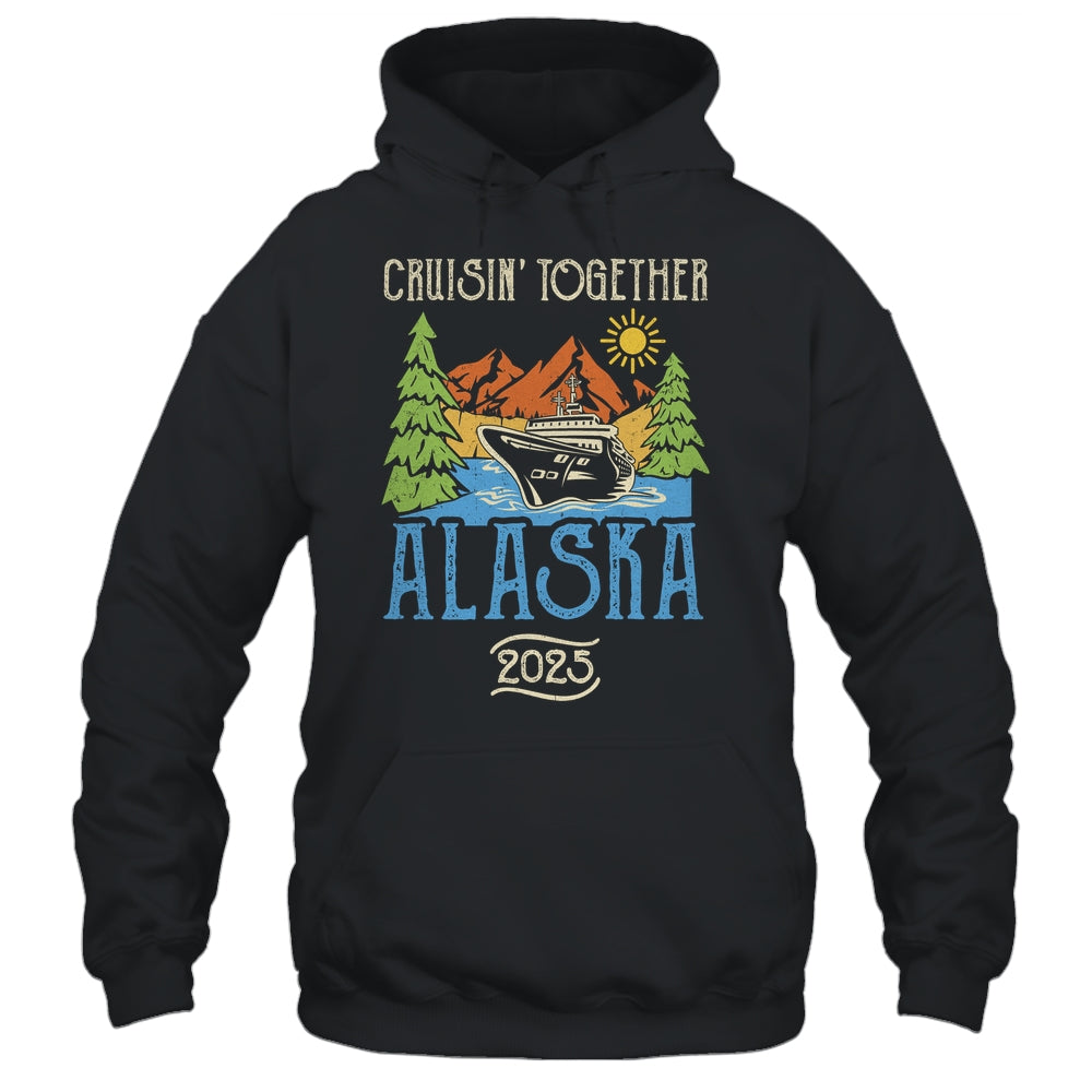 Matching Family Friends Group Alaska Cruise Together 2025 Shirt & Hoodie | teecentury