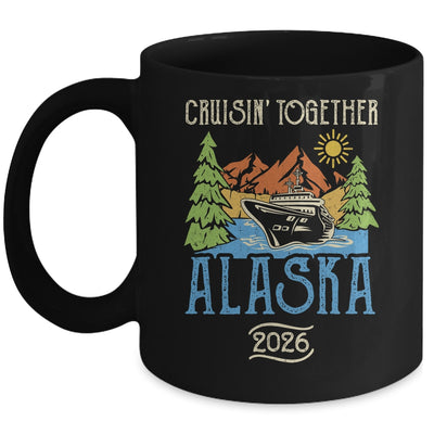 Matching Family Friends Group Alaska Cruise Together 2026 Mug | teecentury