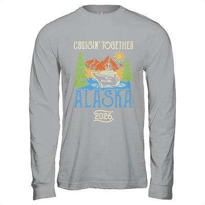 Matching Family Friends Group Alaska Cruise Together 2026 Shirt & Hoodie | teecentury