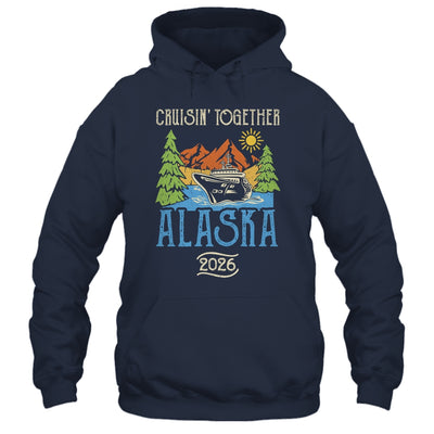 Matching Family Friends Group Alaska Cruise Together 2026 Shirt & Hoodie | teecentury