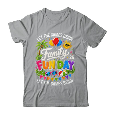 Matching Family Fun Day 2026 Let The Games Begin Beach Trip Shirt & Tank Top | teecentury