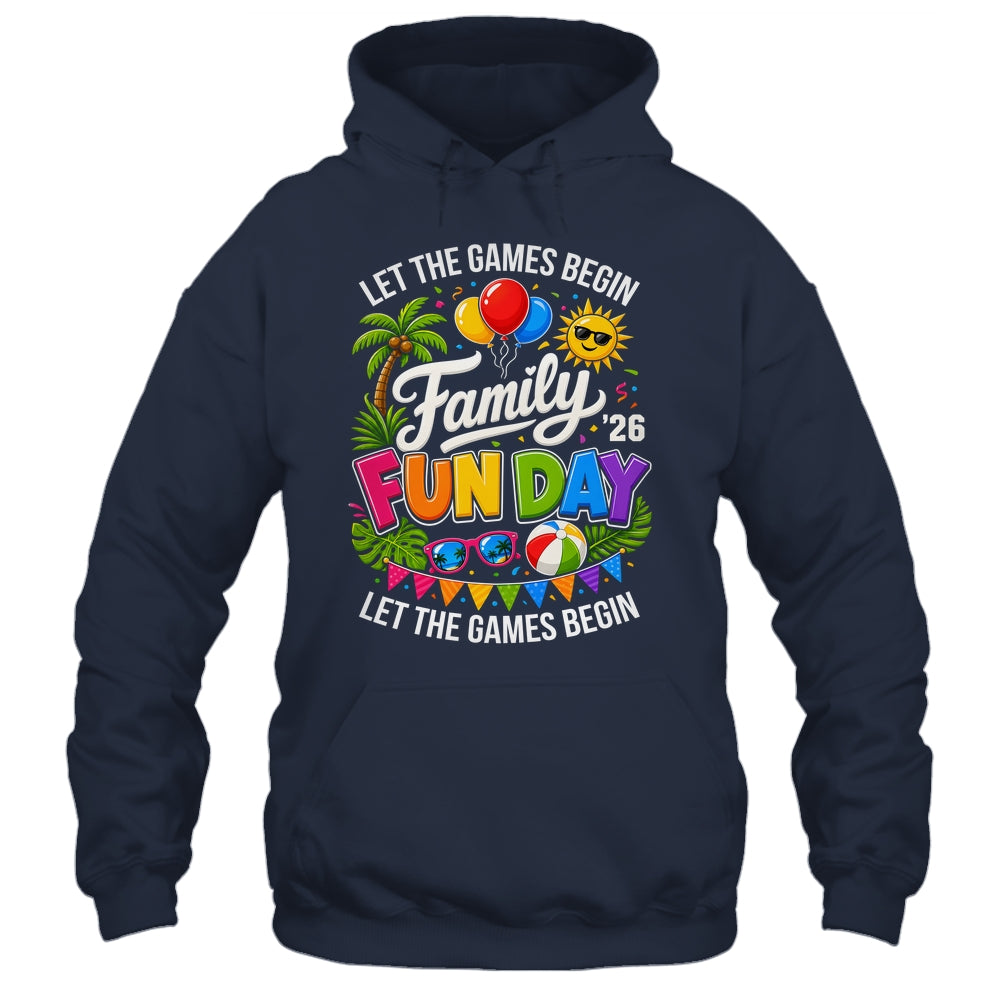 Matching Family Fun Day 2026 Let The Games Begin Beach Trip Shirt & Tank Top | teecentury