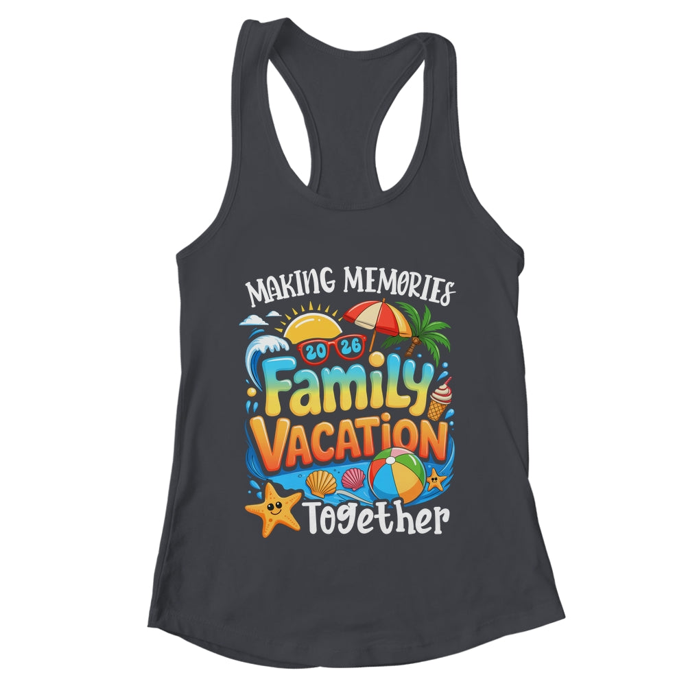 Matching Family Vacation 2026 Memories Together Summer Shirt & Tank Top | teecentury