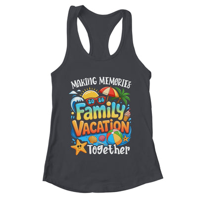 Matching Family Vacation 2026 Memories Together Summer Shirt & Tank Top | teecentury