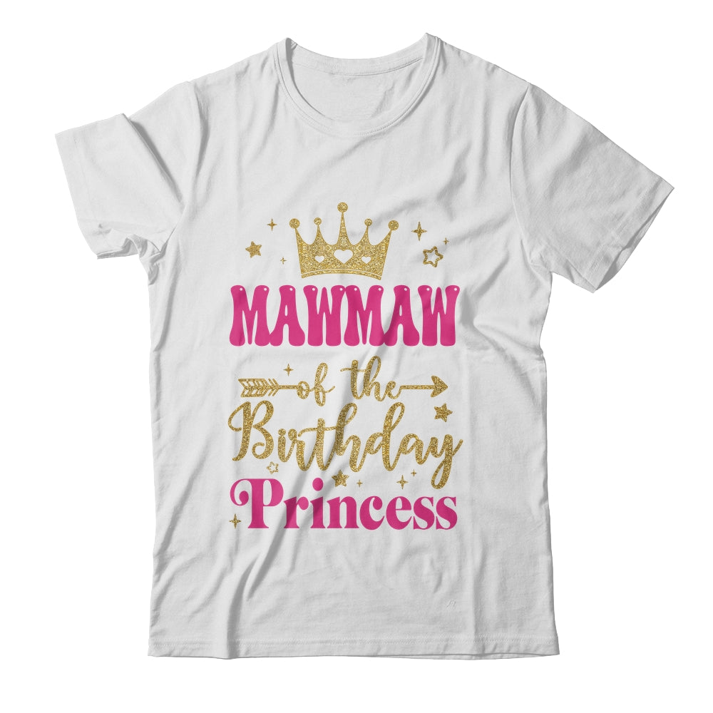 Mawmaw Of The Birthday For Girl 1st Birthday Princess Girl Shirt & Hoodie | teecentury