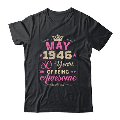 May 1946 80 Years Of Being Awesome Retro 80th Birthday Shirt & Tank Top | teecentury