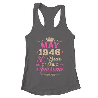 May 1946 80 Years Of Being Awesome Retro 80th Birthday Shirt & Tank Top | teecentury