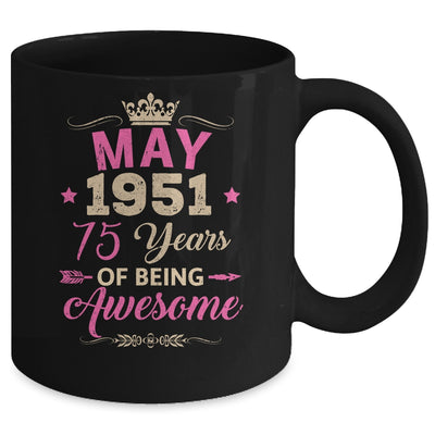 May 1951 75 Years Of Being Awesome Retro 75th Birthday Mug | teecentury