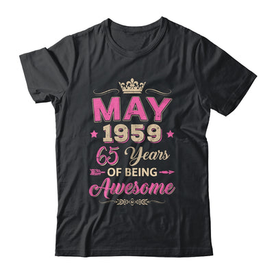 May 1959 65 Years Of Being Awesome Retro 65th Birthday Shirt & Tank Top | teecentury