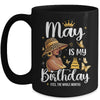May Is My Birthday African American Woman Birthday Queen Mug | teecentury