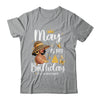 May Is My Birthday African American Woman Birthday Queen Shirt & Tank Top | teecentury
