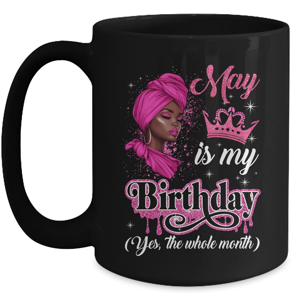 May Is My Birthday African Black Women Birthday Queen Mug | teecentury