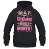 May Is My Birthday Yes The Whole Month For Women Girls Shirt & Tank Top | teecentury