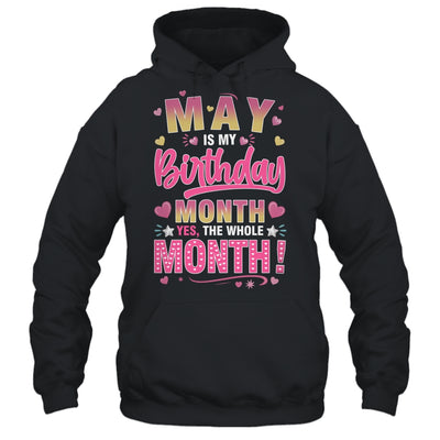 May Is My Birthday Yes The Whole Month For Women Girls Shirt & Tank Top | teecentury