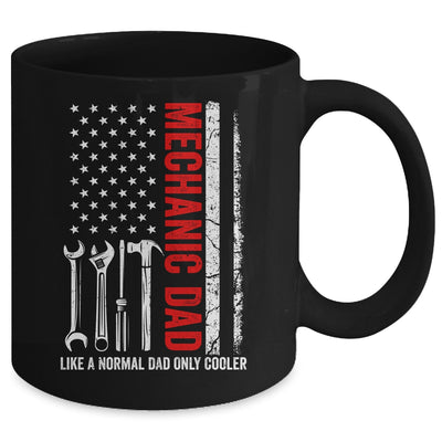 Mechanic Dad Like A Normal Dad Only Cooler USA Flag Mechanic Mug | teecentury