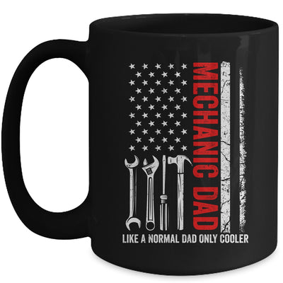Mechanic Dad Like A Normal Dad Only Cooler USA Flag Mechanic Mug | teecentury