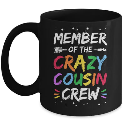 Member Of The Crazy Cousin Crew Funny Family Reunion Mug | teecentury