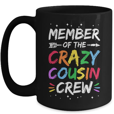 Member Of The Crazy Cousin Crew Funny Family Reunion Mug | teecentury