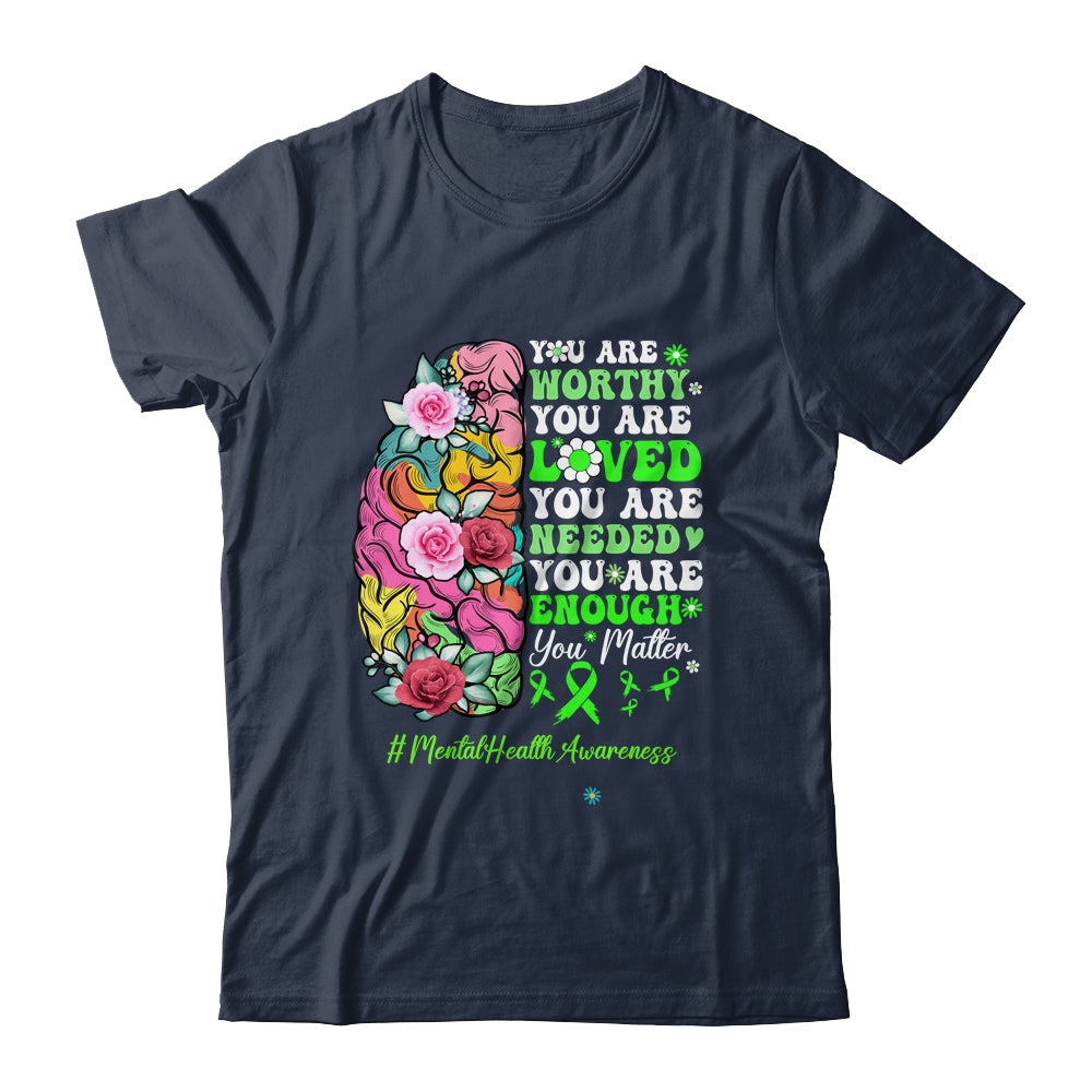 Mental Health Awareness Positive Motivational Quote Shirt & Tank Top | teecentury