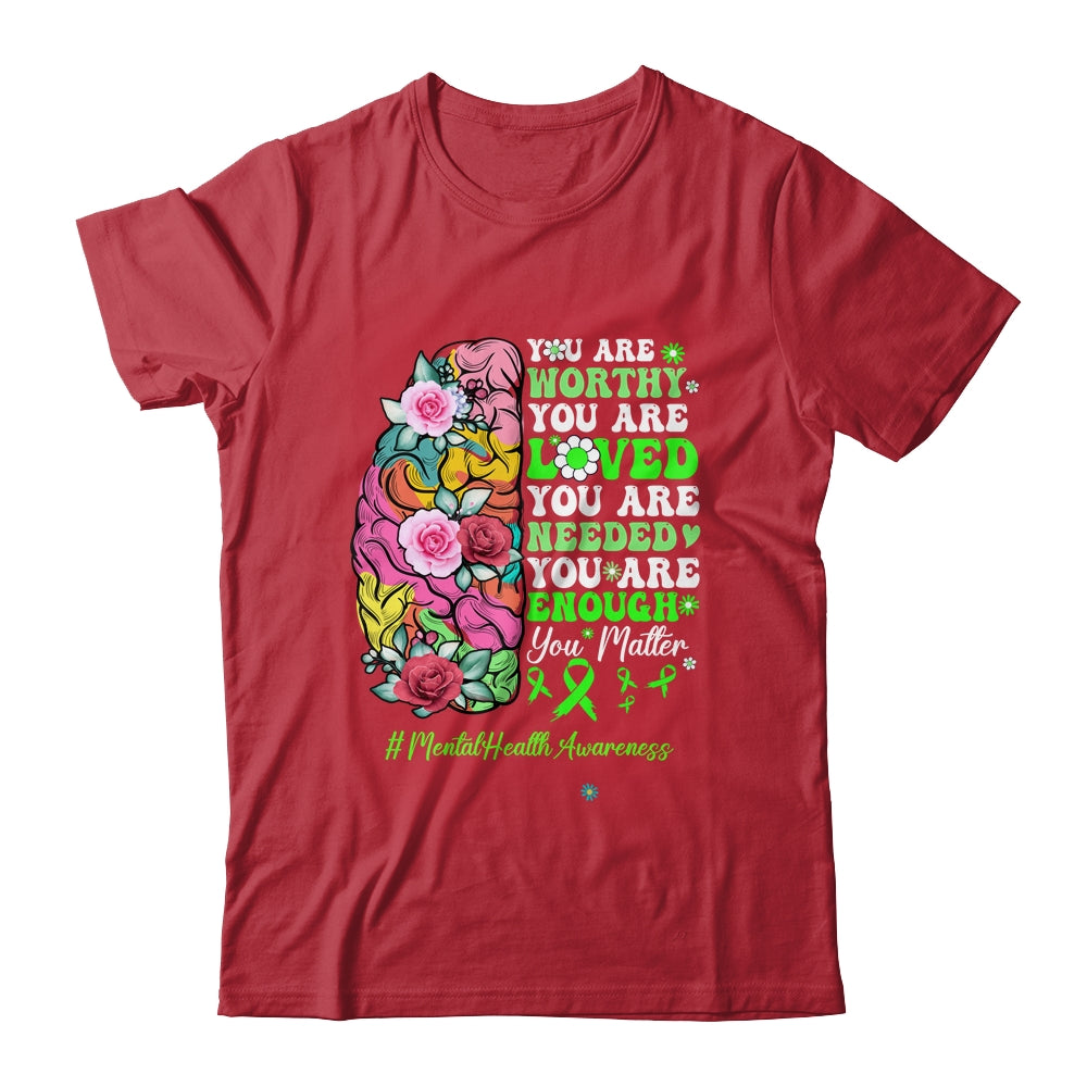 Mental Health Awareness Positive Motivational Quote Shirt & Tank Top | teecentury