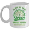 Mental Health We Wear Green Mental Health Awareness Mug | teecentury