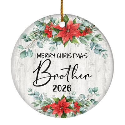 Merry Christmas Brother 2025 Ornament New Brother Farmhouse Rustic Gray Wood Deep Red Poinsettia Flower Decoration Christmas Tree Ornament | teecentury
