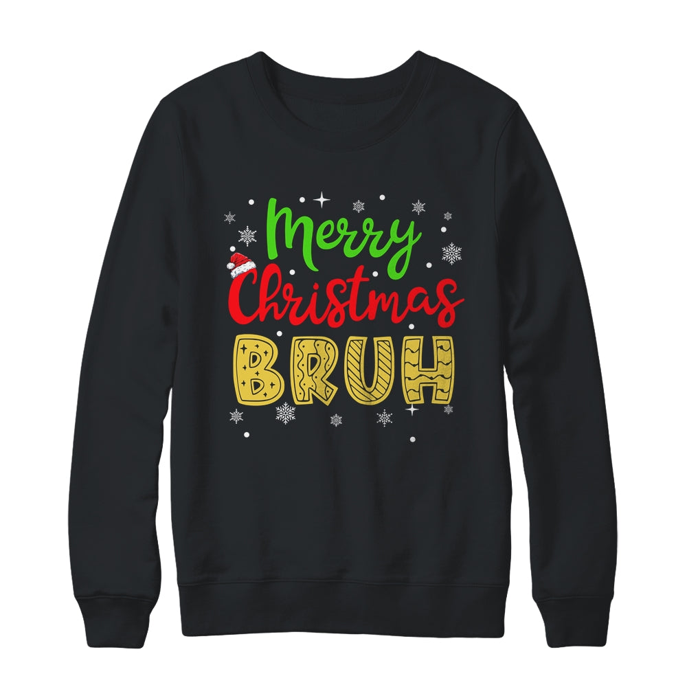 Merry Christmas Bruh Xmas Santa Claus Snow Xmas Mens Boys Shirt & Sweatshirt | teecentury
