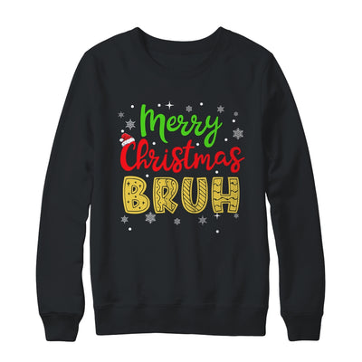 Merry Christmas Bruh Xmas Santa Claus Snow Xmas Mens Boys Shirt & Sweatshirt | teecentury