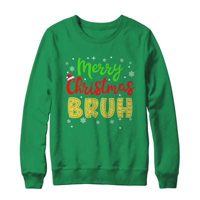 Merry Christmas Bruh Xmas Santa Claus Snow Xmas Mens Boys Shirt & Sweatshirt | teecentury