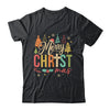Merry Christmas Christian Jesus Christmas Xmas Men Women Shirt & Sweatshirt | teecentury