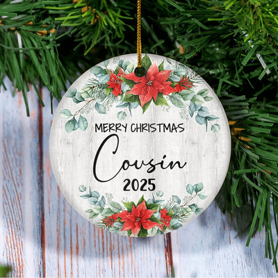 Merry Christmas Cousin 2024 Ornament New Cousin Farmhouse Rustic Gray Wood Deep Red Poinsettia Flower Decoration Christmas Tree Ornament | teecentury