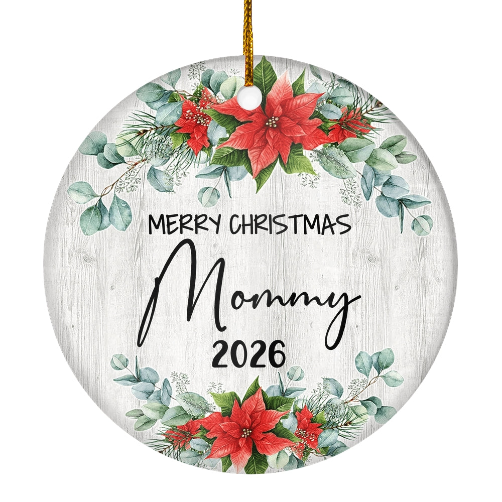 Merry Christmas Mommy 2025 Ornament New Mommy Farmhouse Rustic Gray Wood Deep Red Poinsettia Flower Decoration Christmas Tree Ornament | teecentury