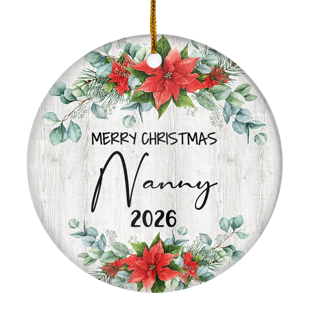 Merry Christmas Nanny 2025 Ornament New Nanny Farmhouse Rustic Gray Wood Deep Red Poinsettia Flower Decoration Christmas Tree Ornament | teecentury