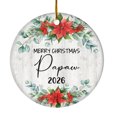 Merry Christmas Papaw 2025 Ornament New Papaw Farmhouse Rustic Gray Wood Deep Red Poinsettia Flower Decoration Christmas Tree Ornament | teecentury