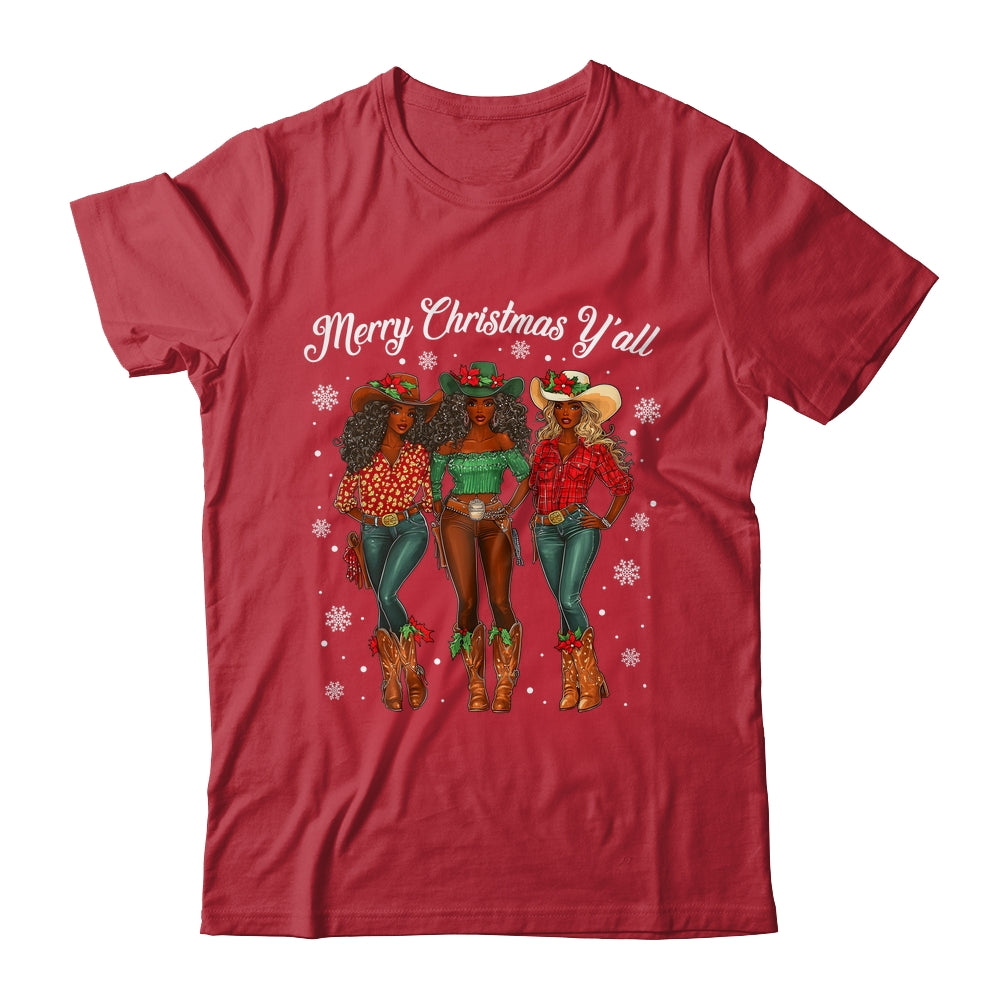 Merry Christmas Y'all Black Cowgirls African Christmas Xmas Shirt & Sweatshirt | teecentury