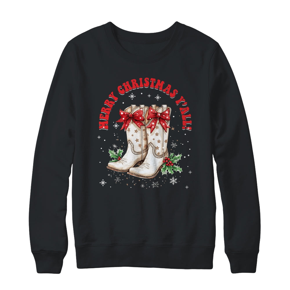 Merry Christmas Y'all Howdy Christmas Boots Cowgirl Coquette Shirt & Sweatshirt | teecentury