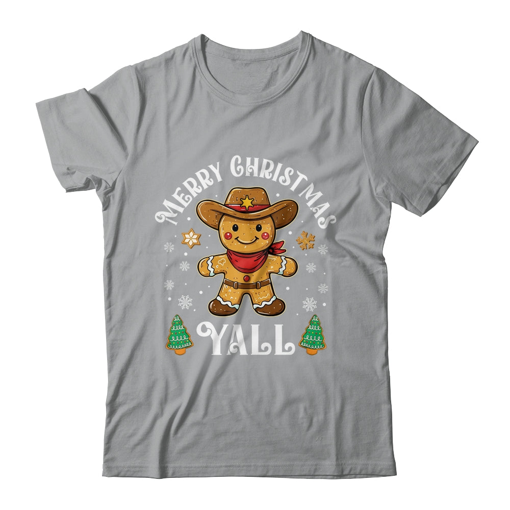 Merry Christmas Yall Gingerbread Cowboy Howdy Western Xmas Shirt & Sweatshirt | teecentury