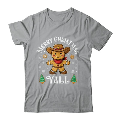 Merry Christmas Yall Gingerbread Cowboy Howdy Western Xmas Shirt & Sweatshirt | teecentury