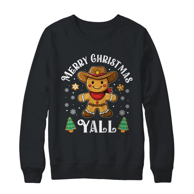 Merry Christmas Yall Gingerbread Cowboy Howdy Western Xmas Shirt & Sweatshirt | teecentury