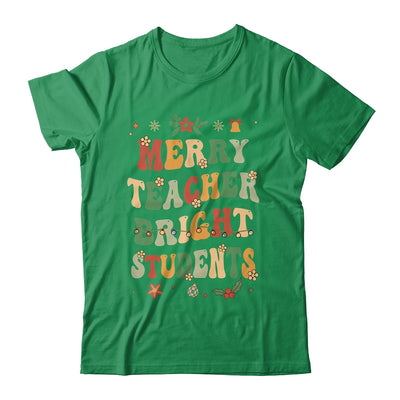 Merry Teacher Bright Students Funny Christmas Teacher Groovy Shirt & Sweatshirt | teecentury