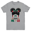 Mexican Independence Funny Viva Mexico Messy Bun Hair Kids Youth Shirt | teecentury