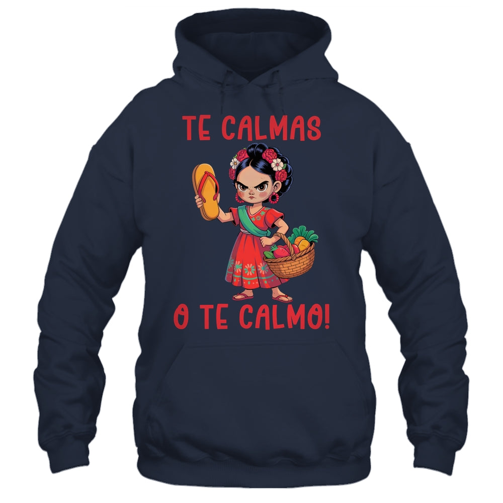 Mexican Spanish Mother Mom Expression Te Calmas O Te Calmo Shirt & Tank Top | teecentury