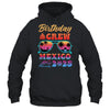 Mexico Birthday Crew Vacation Cruise 2025 Summer Trip Group Shirt & Tank Top | teecentury