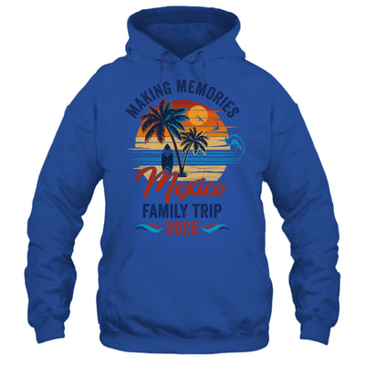 Mexico Family Vacation 2025 Making Memories Together Trip Shirt & Tank Top | teecentury