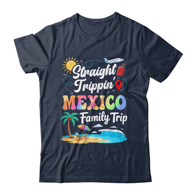 Mexico Family Vacation 2025 Straight Trippin Trip Shirt & Tank Top | teecentury