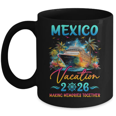 Mexico Family Vacation 2026 Matching Group Summer Mug | teecentury