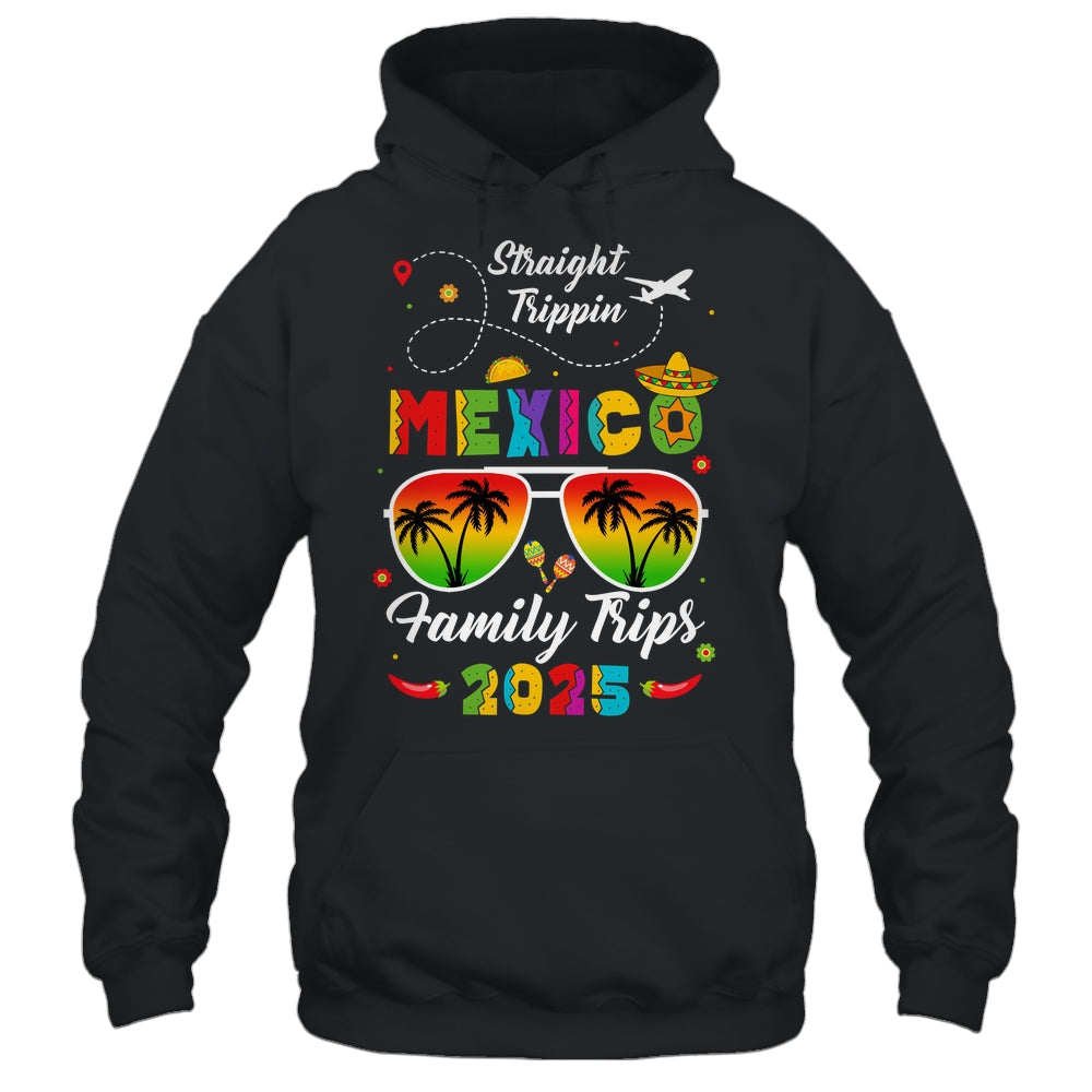 Mexico Family Vacation Cancun 2025 Straight Trippin Shirt & Tank Top | teecentury