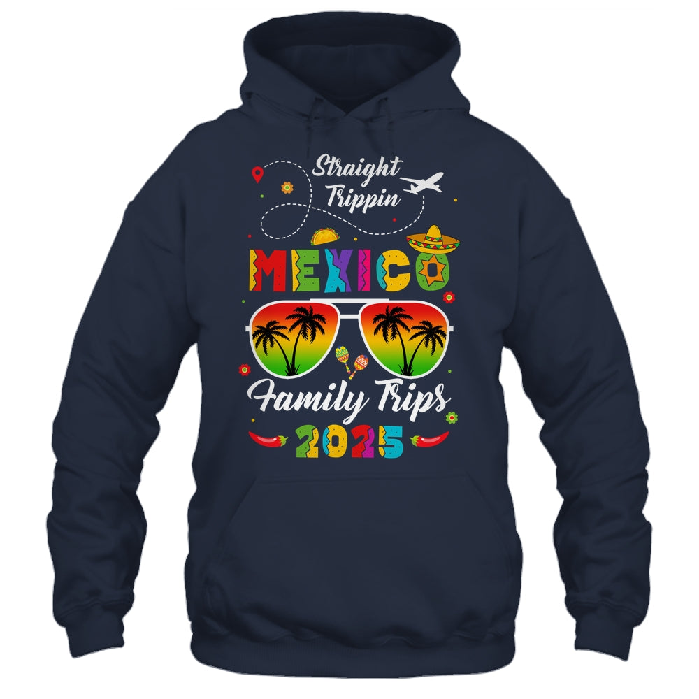 Mexico Family Vacation Cancun 2025 Straight Trippin Shirt & Tank Top | teecentury