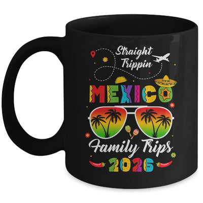 Mexico Family Vacation Cancun 2026 Straight Trippin Mug | teecentury