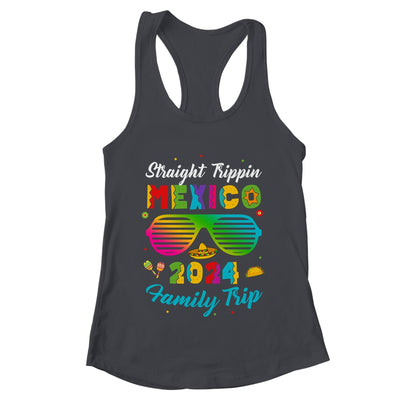 Mexico Family Vacation Trip 2024 Straight Trippin Shirt & Tank Top | teecentury